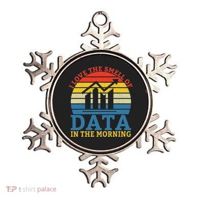 I Love The Smell Of Data In The Morning Data Analyst Ornament