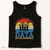 I Love The Smell Of Data In The Morning Data Analyst Tank Top thumb 2