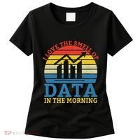 I Love The Smell Of Data In The Morning Data Analyst Women's T-Shirt thumb 0