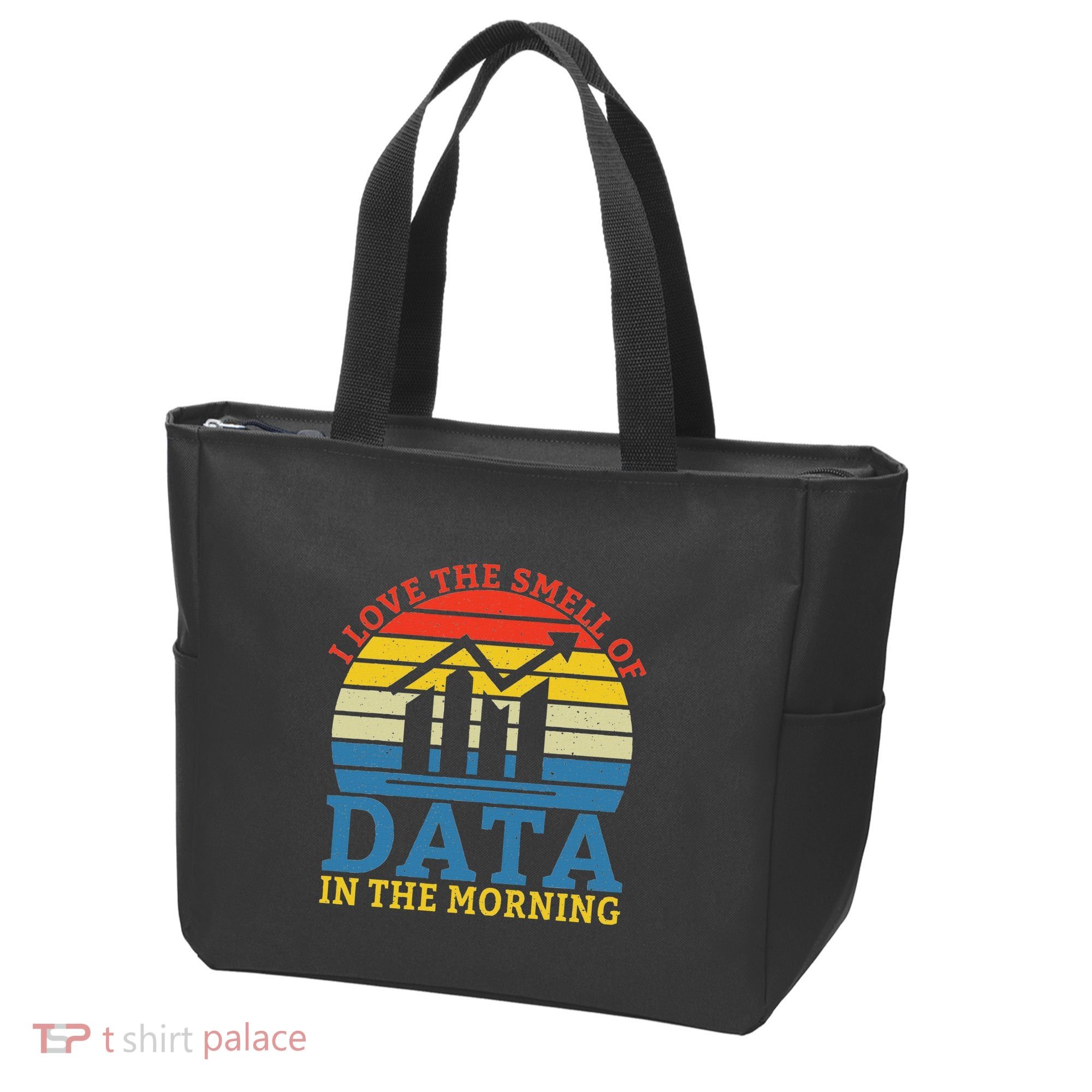 I Love The Smell Of Data In The Morning Data Analyst Tote Bag