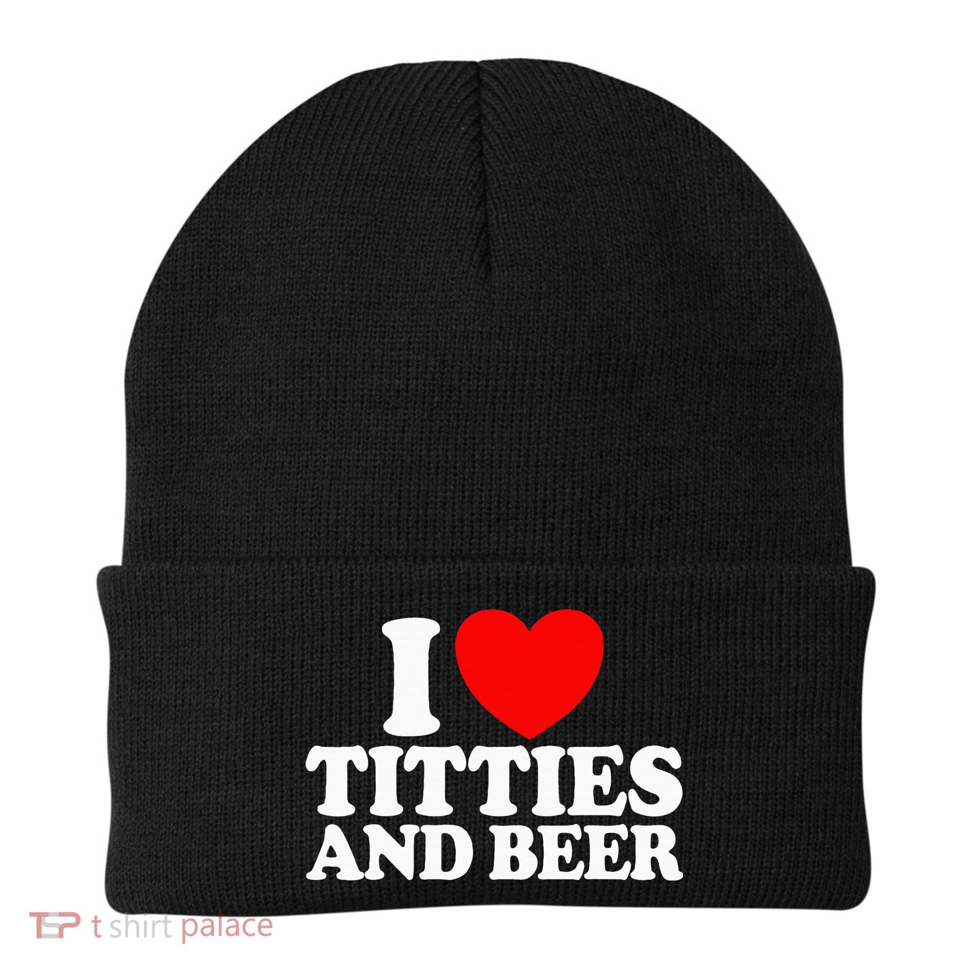 I Love Titties And Bee Beanie