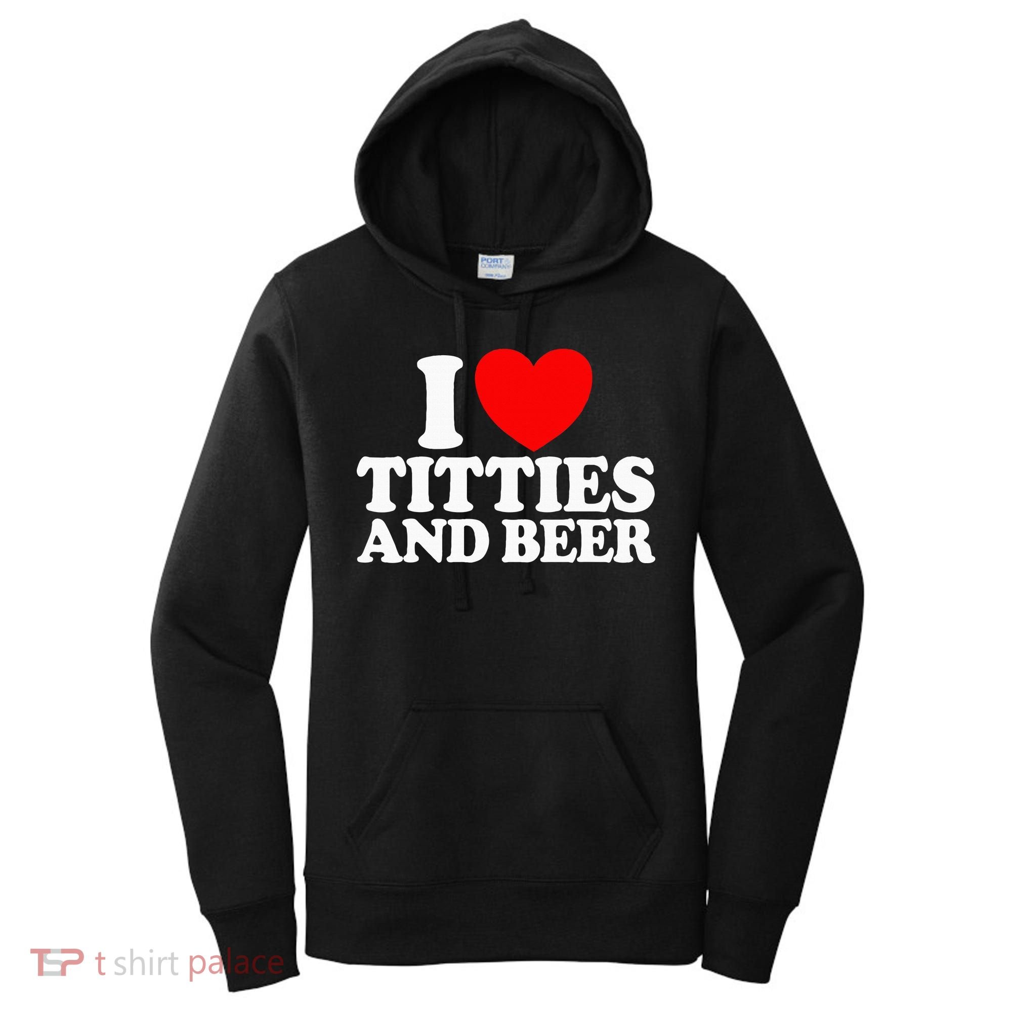 I Love Titties And Bee Women's Hoodie