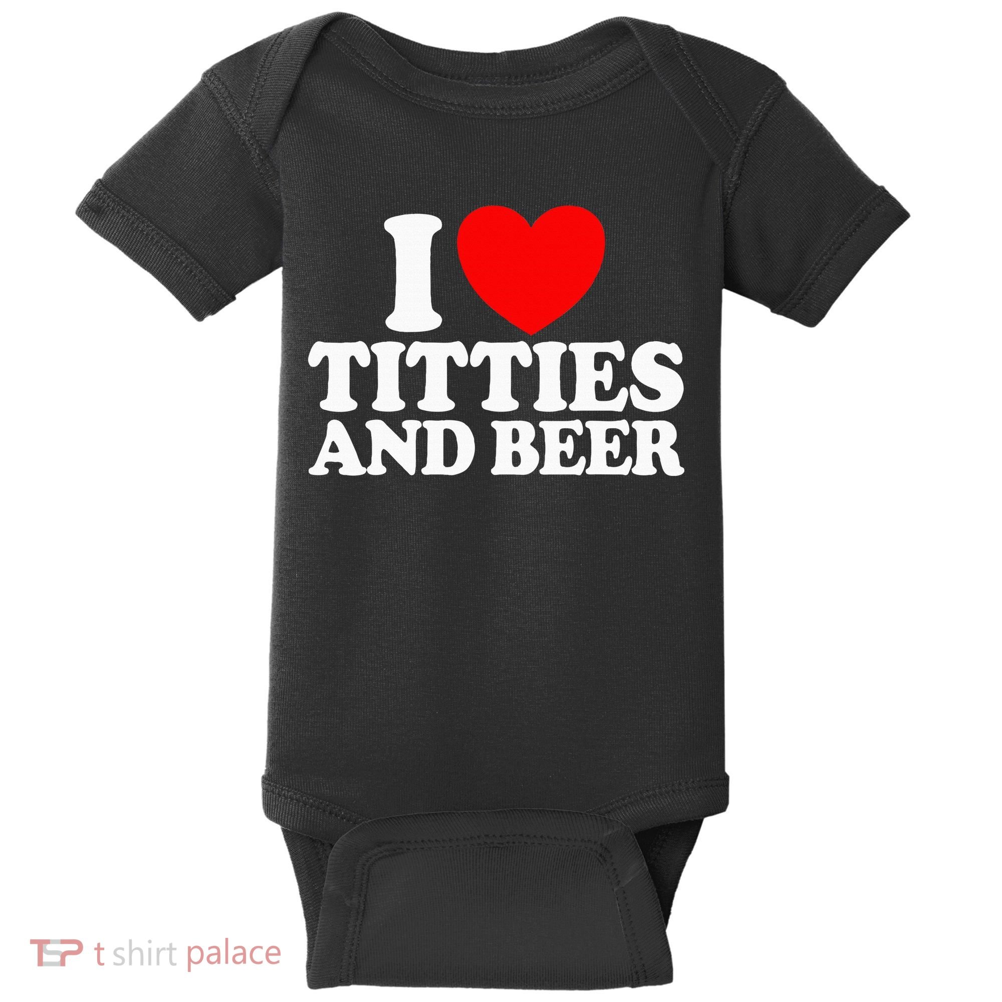 I Love Titties And Bee Baby Bodysuit