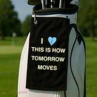 I Love This Is How Tomorrow Moves Golf Towel thumb 2