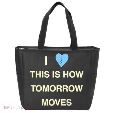 I Love This Is How Tomorrow Moves Tote Bag