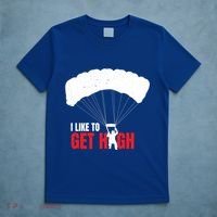 I Like To Get High Skydiver Parachutist Skydiving Funny Funny Gift T-Shirt thumb 5