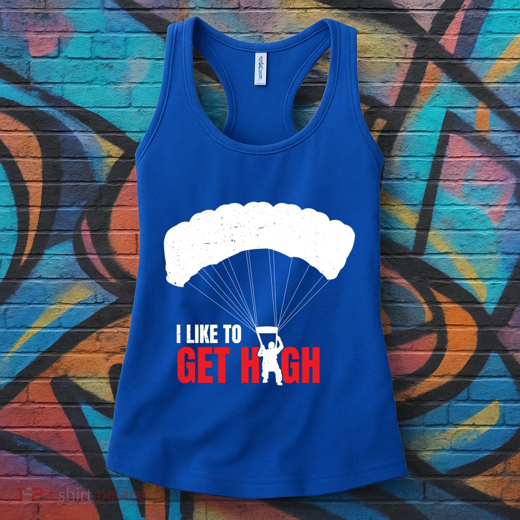 I Like To Get High Skydiver Parachutist Skydiving Funny Funny Gift Women's Tank Top