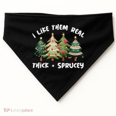 I Like Them Real Thick And Sprucey Christmas Tree USA-Made Doggie Bandana