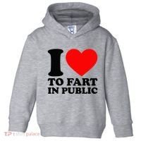 I Love To Fart In Public Toddler Hoodie thumb 0
