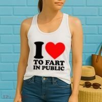 I Love To Fart In Public Women's Tank Top thumb 2
