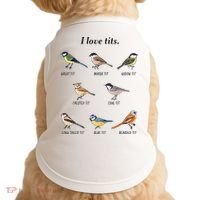 I Love Tits Birdwatching Bird Lover Gift Doggie Tank thumb 0