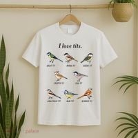 I Love Tits Birdwatching Bird Lover Gift T-Shirt thumb 2