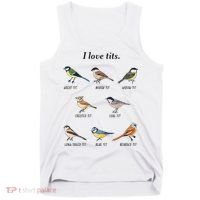 I Love Tits Birdwatching Bird Lover Gift Tank Top thumb 0