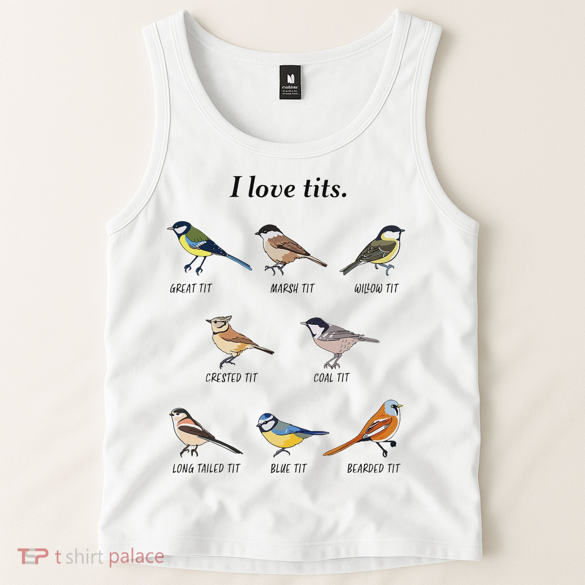 I Love Tits Birdwatching Bird Lover Gift Tank Top