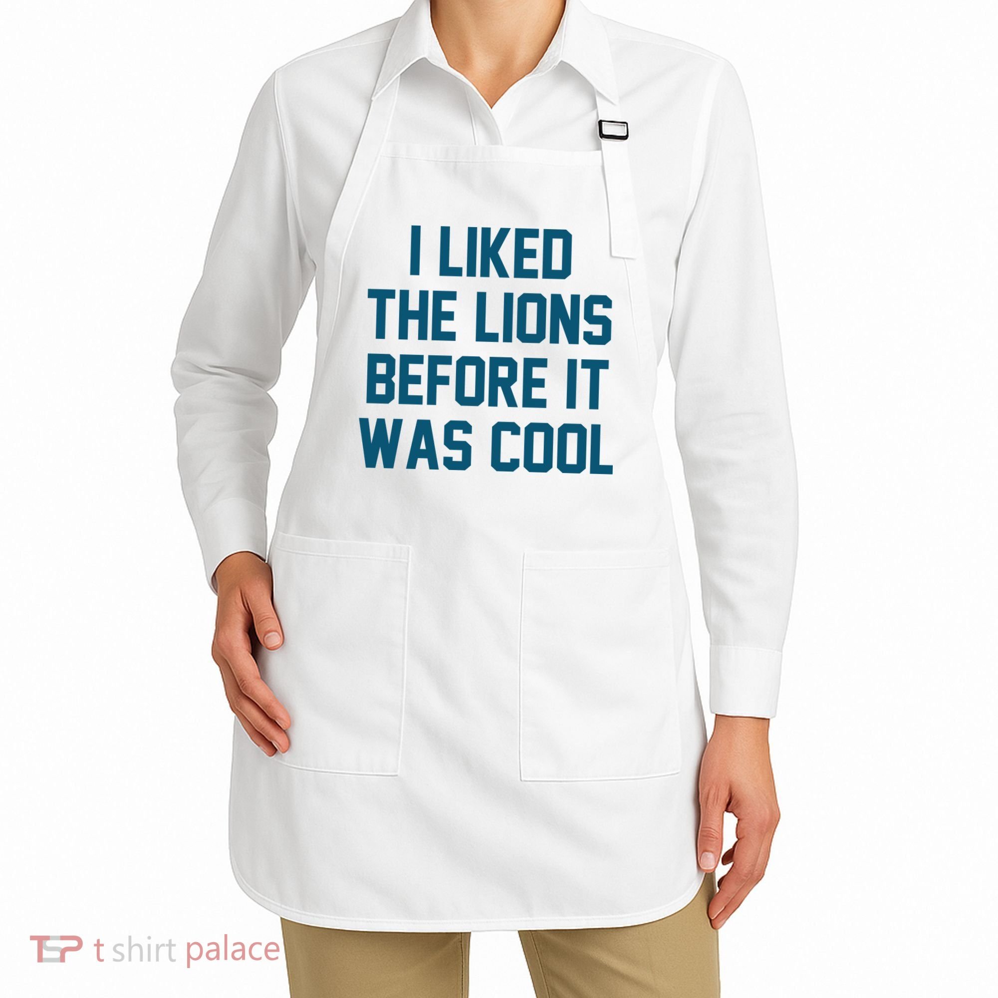 I Liked The Lions Before It Was Cool Funny Football Apron