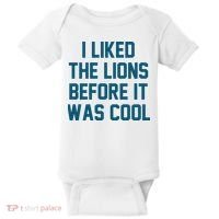 I Liked The Lions Before It Was Cool Funny Football Baby Bodysuit thumb 0
