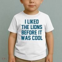I Liked The Lions Before It Was Cool Funny Football Toddler T-Shirt thumb 2