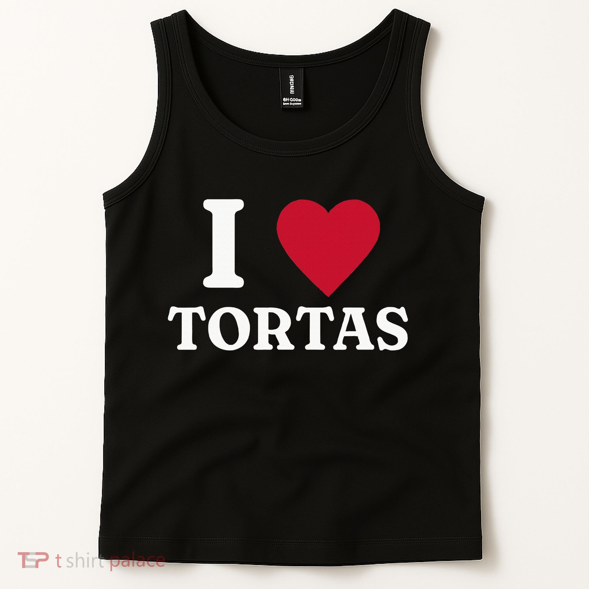 I Love Tortas Mexican Food Tank Top