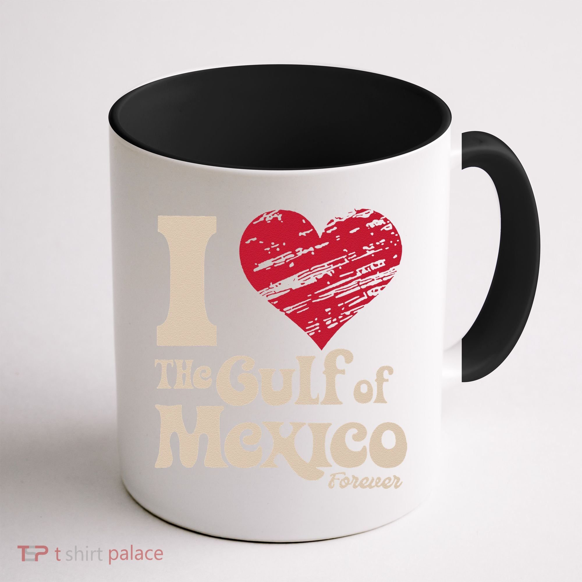 I Love The Gulf Of Mexico Forever Coffee Mug
