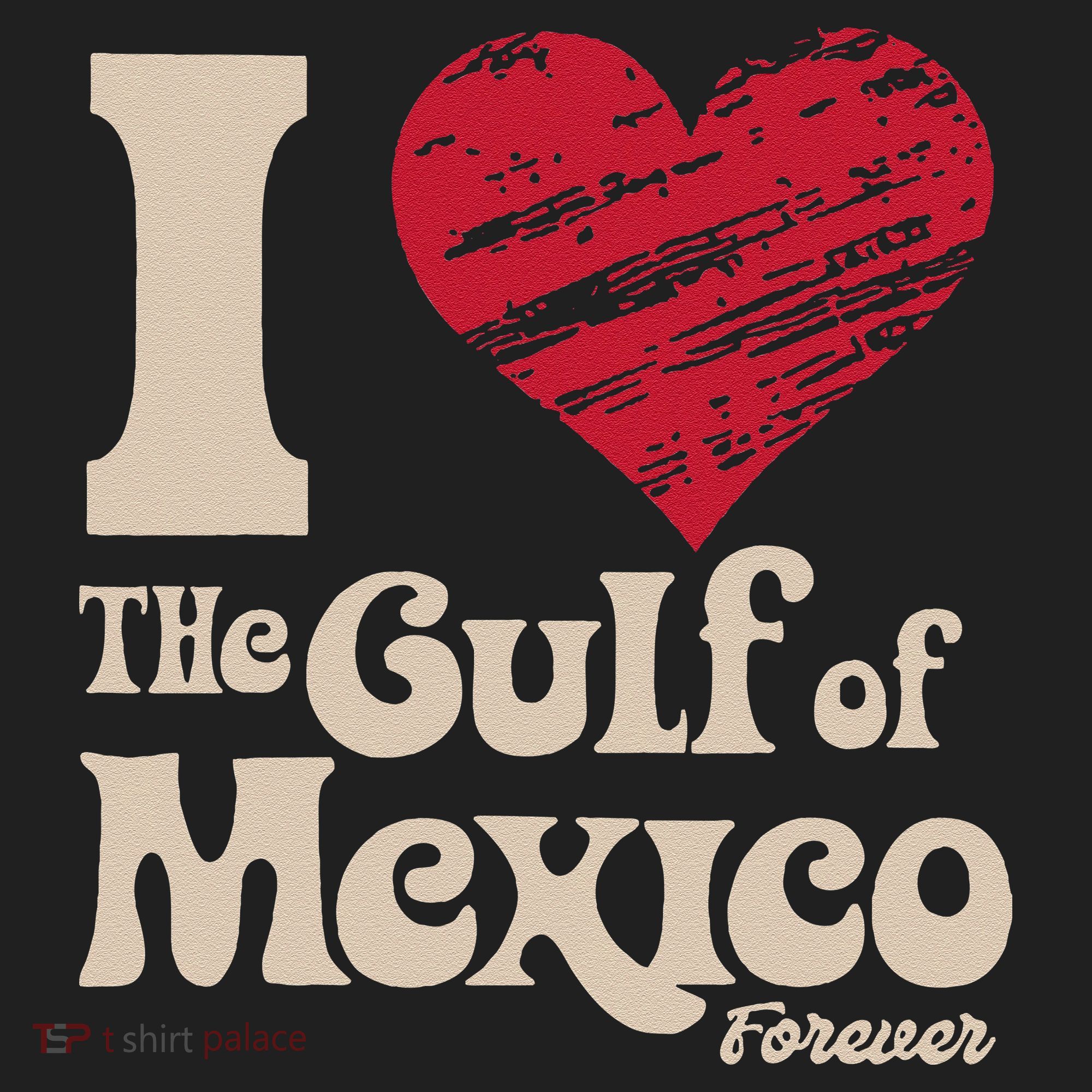 I Love The Gulf Of Mexico Forever Hat