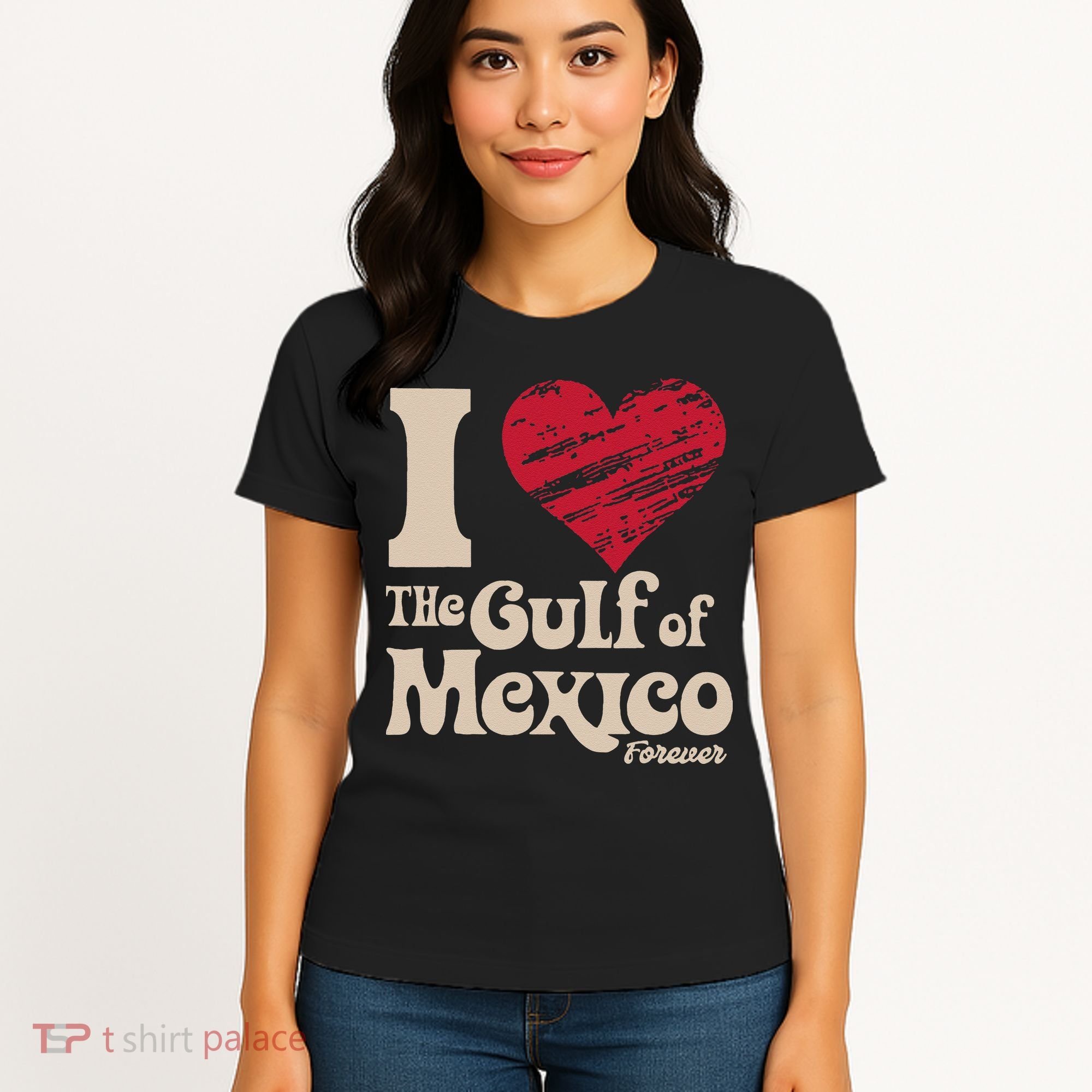 I Love The Gulf Of Mexico Forever Women's T-Shirt