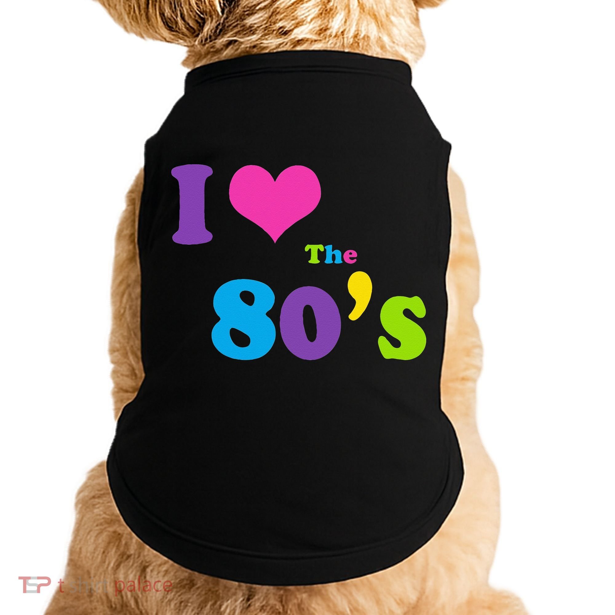 I Love the 80's Doggie Tank