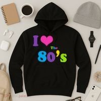 I Love the 80's Hoodie thumb 3