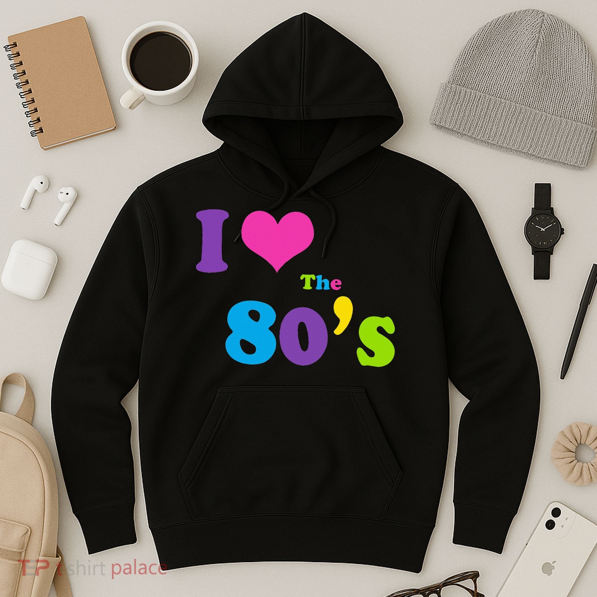 I Love the 80's Hoodie