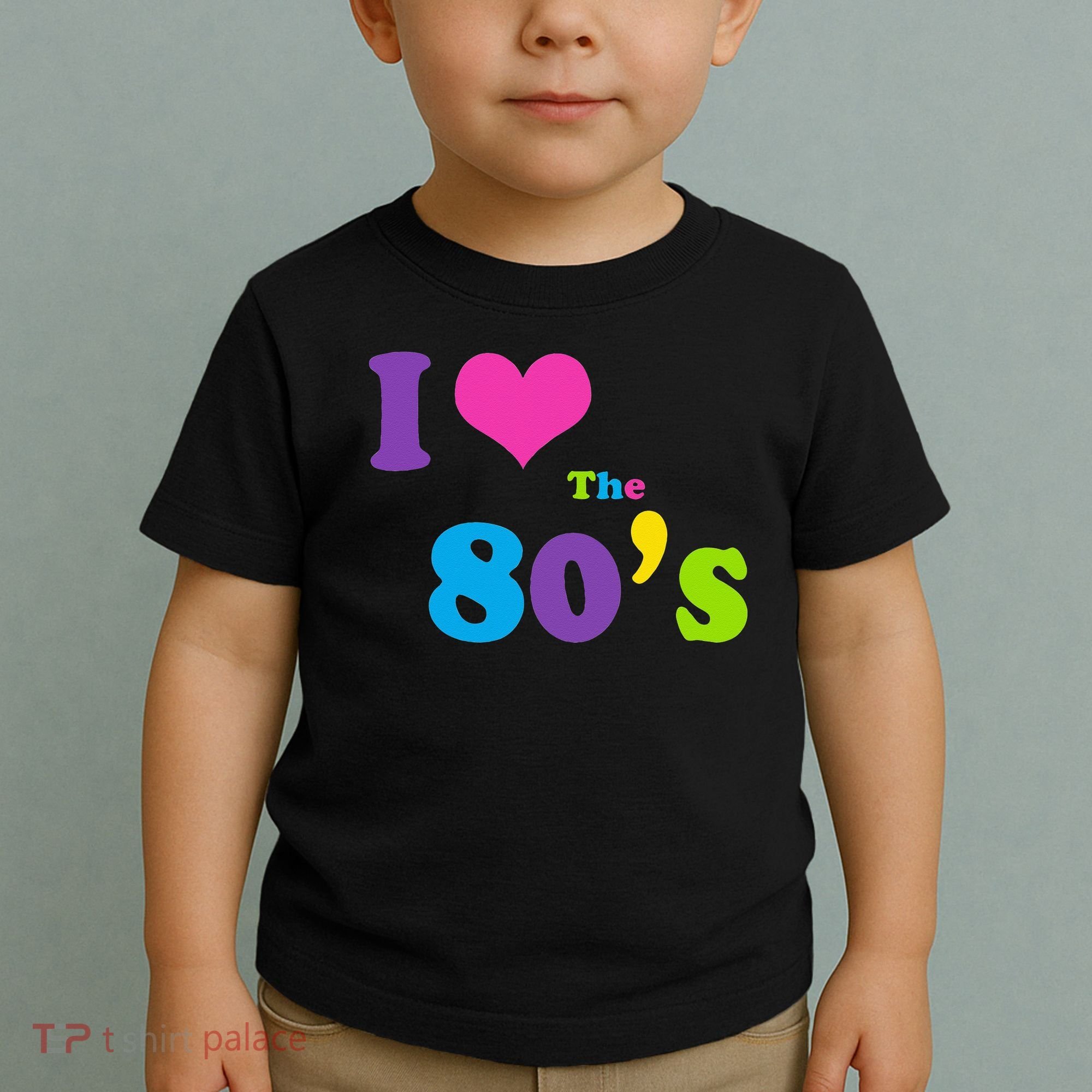 I Love the 80's Toddler T-Shirt