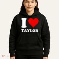 I Love Taylor Hoodie thumb 5