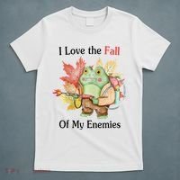I Love The Fall Of My Enemies T-Shirt thumb 5