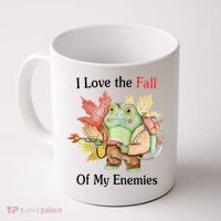 I Love The Fall Of My Enemies Coffee Mug thumb 0