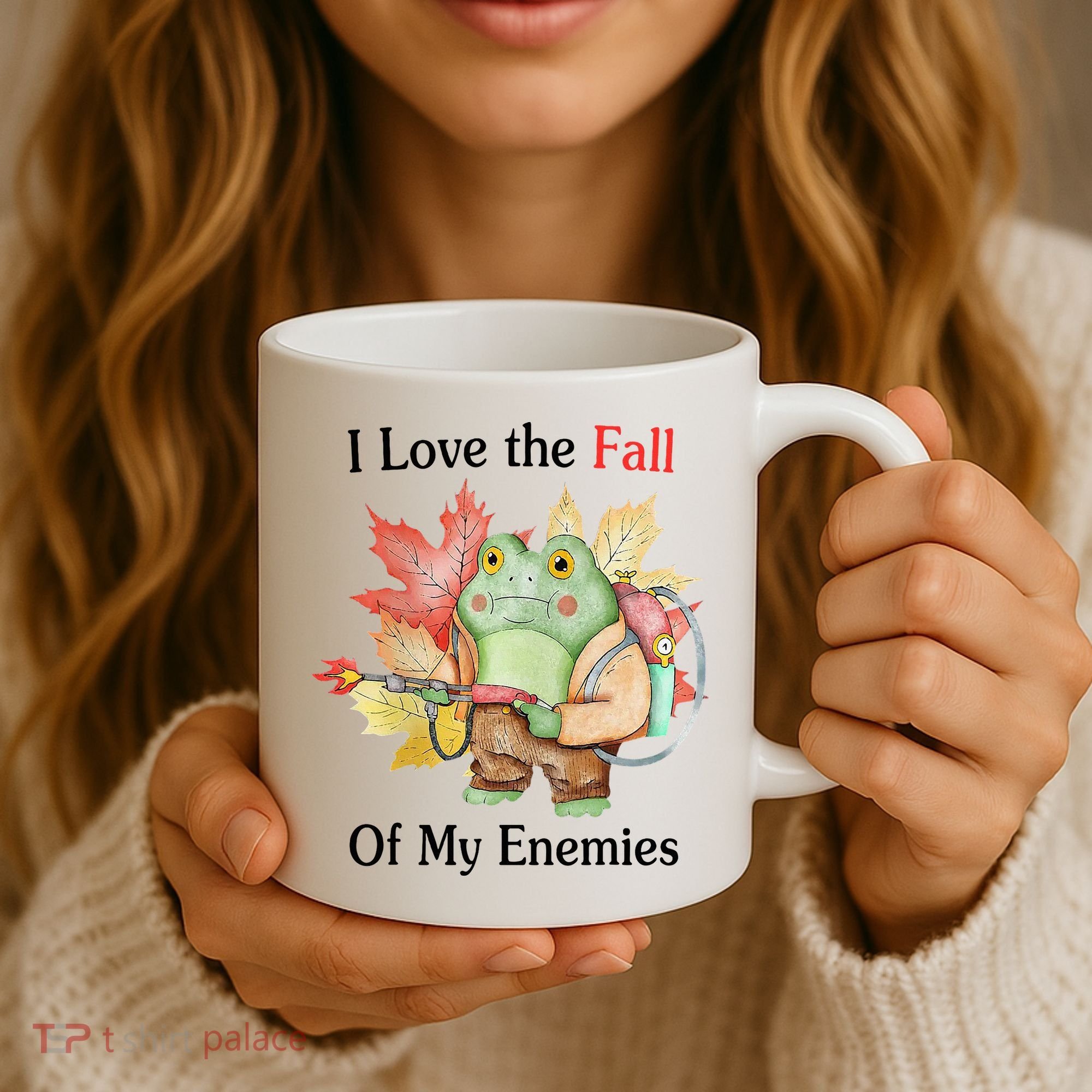 I Love The Fall Of My Enemies Coffee Mug
