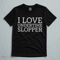 I Love Undertime Slopper Funny Meme T-Shirt thumb 5