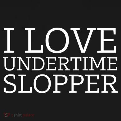 I Love Undertime Slopper Funny Meme Drawstring Bag