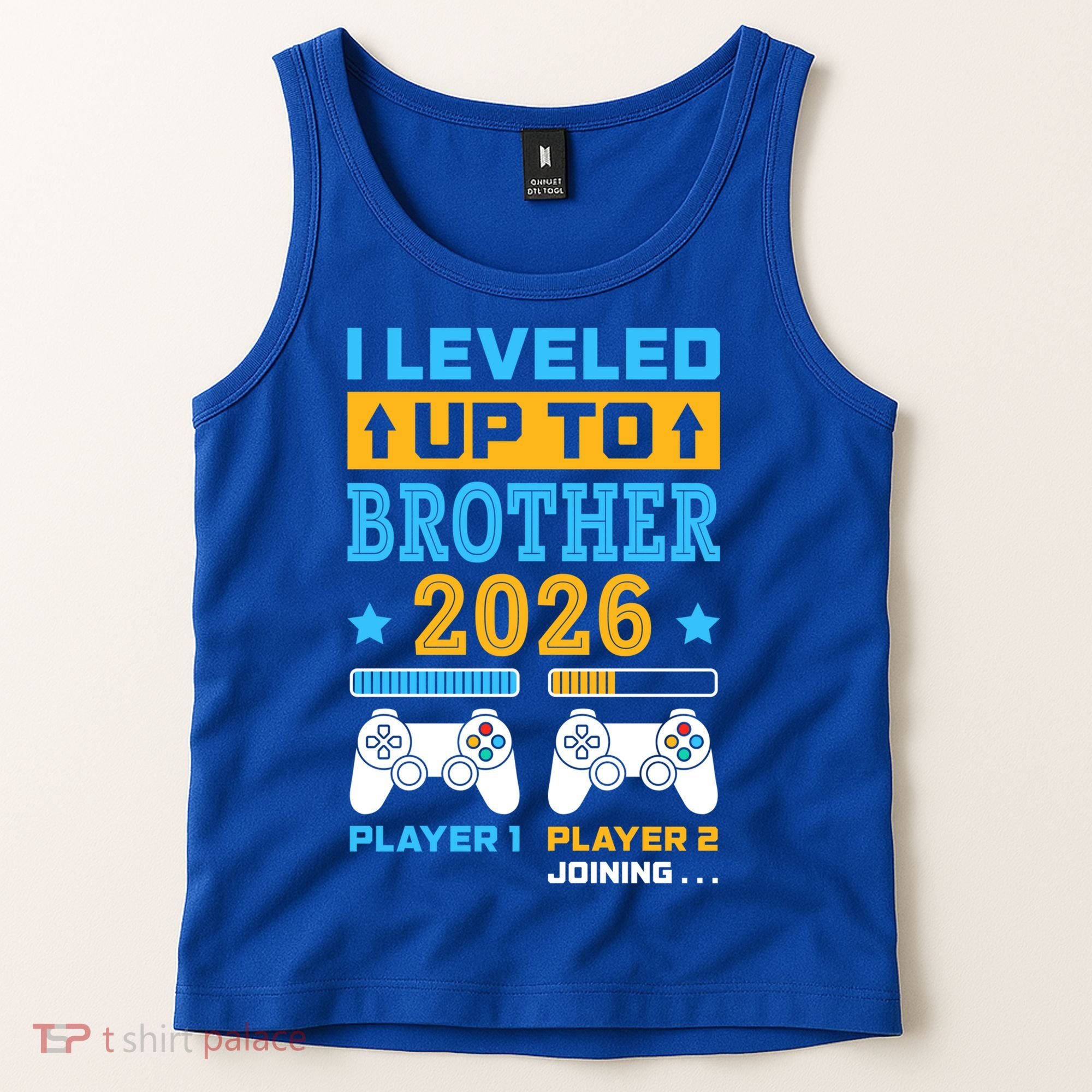 I Leveled Up To Brother 2026 Funny Big Brother Gamer Gift Tank Top