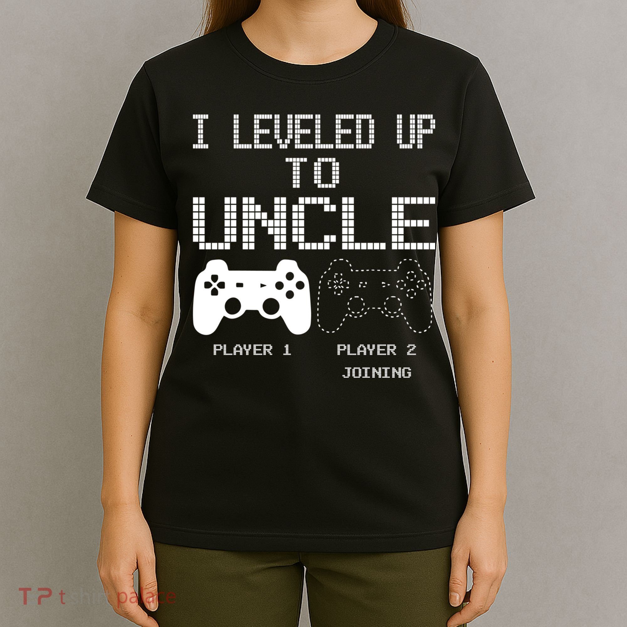 I Leveled Up To Uncle New Uncle Gaming Funny T-Shirt