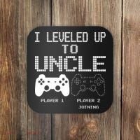 I Leveled Up To Uncle New Uncle Gaming Funny Coaster thumb 0
