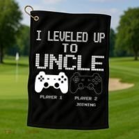 I Leveled Up To Uncle New Uncle Gaming Funny Golf Towel thumb 1