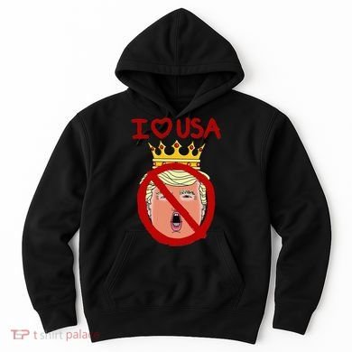 I Love Usa Cancel King Trump! Hoodie
