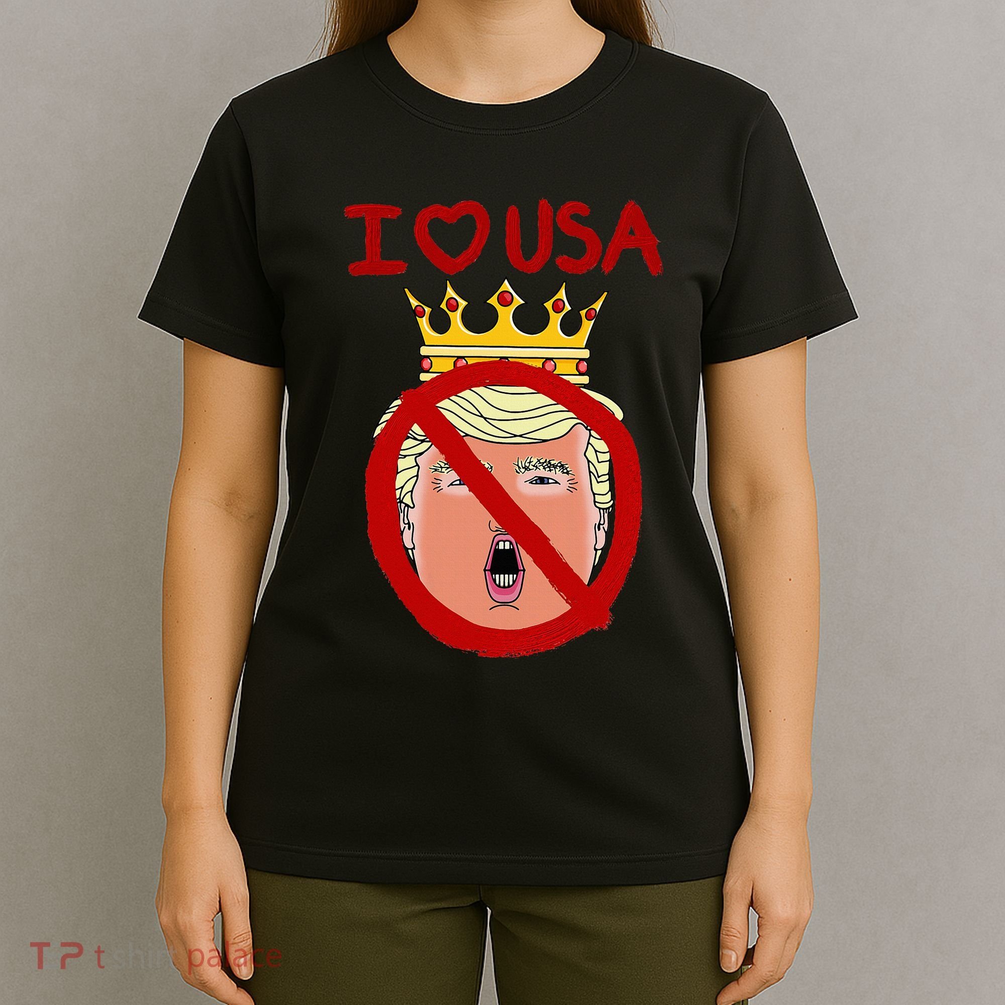 I Love Usa Cancel King Trump! T-Shirt