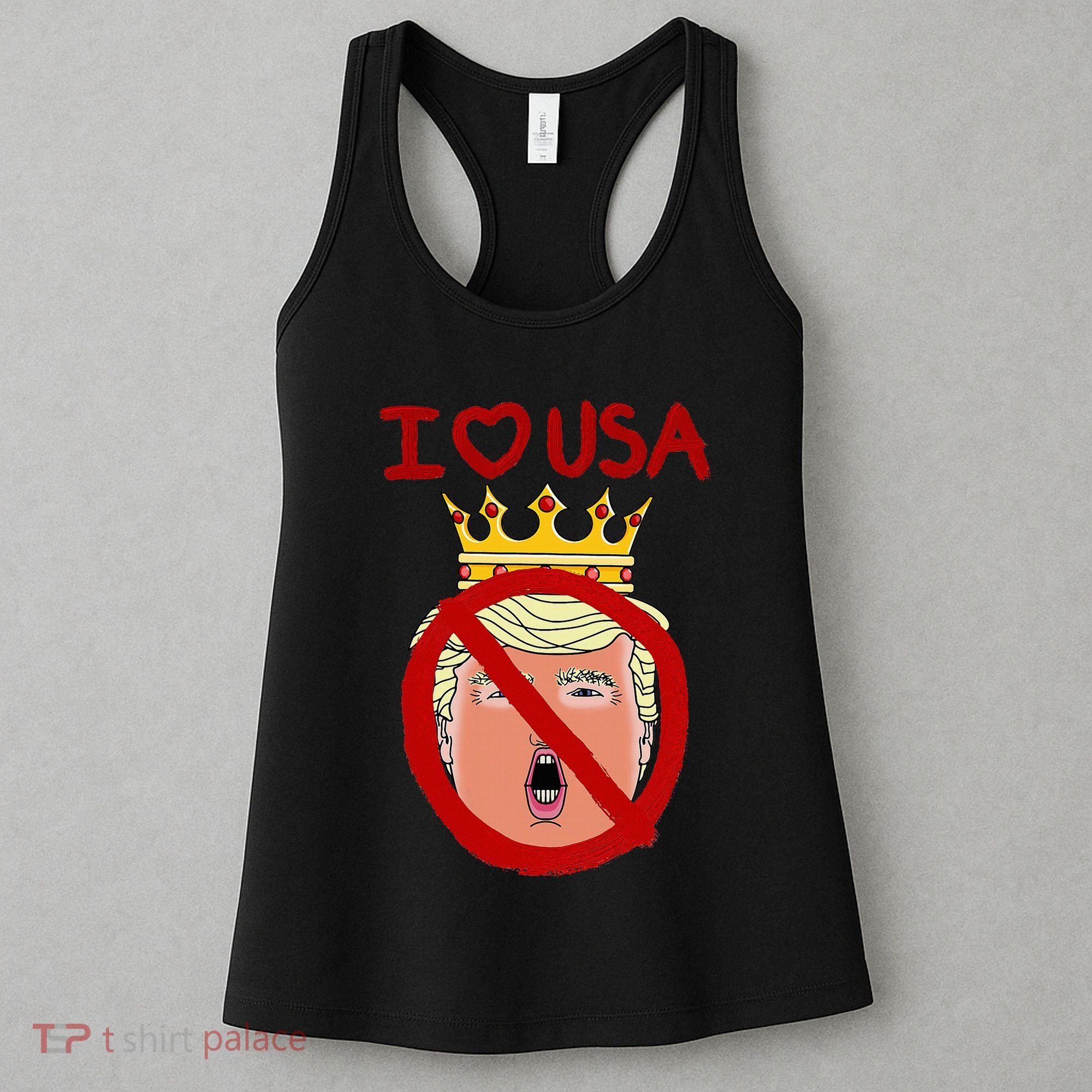 I Love Usa Cancel King Trump! Women's Tank Top