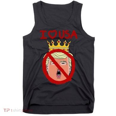 I Love Usa Cancel King Trump! Tank Top