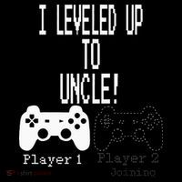 I Leveled Up To Uncle New Uncle Gaming Sweatshirt thumb 3