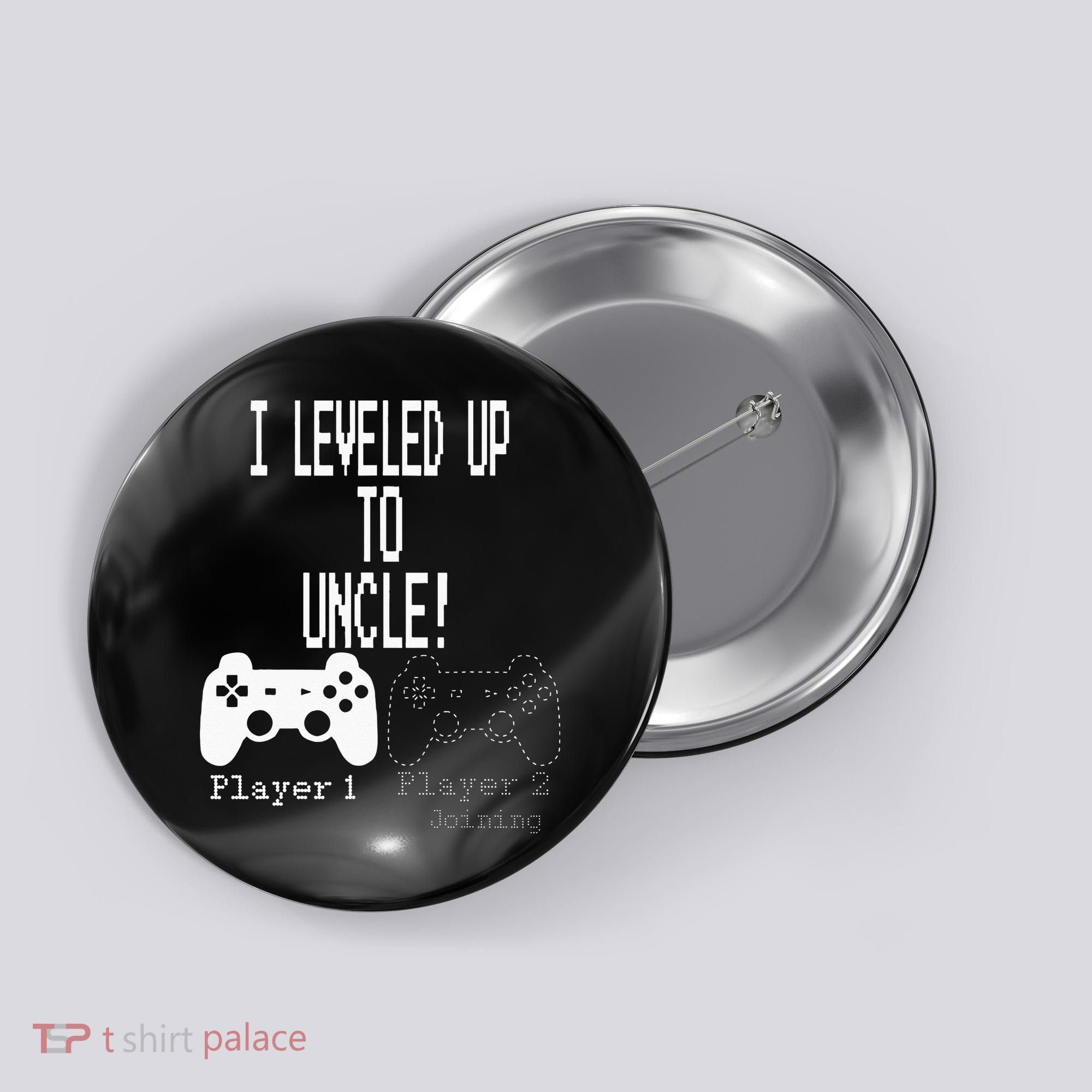 I Leveled Up To Uncle New Uncle Gaming Button