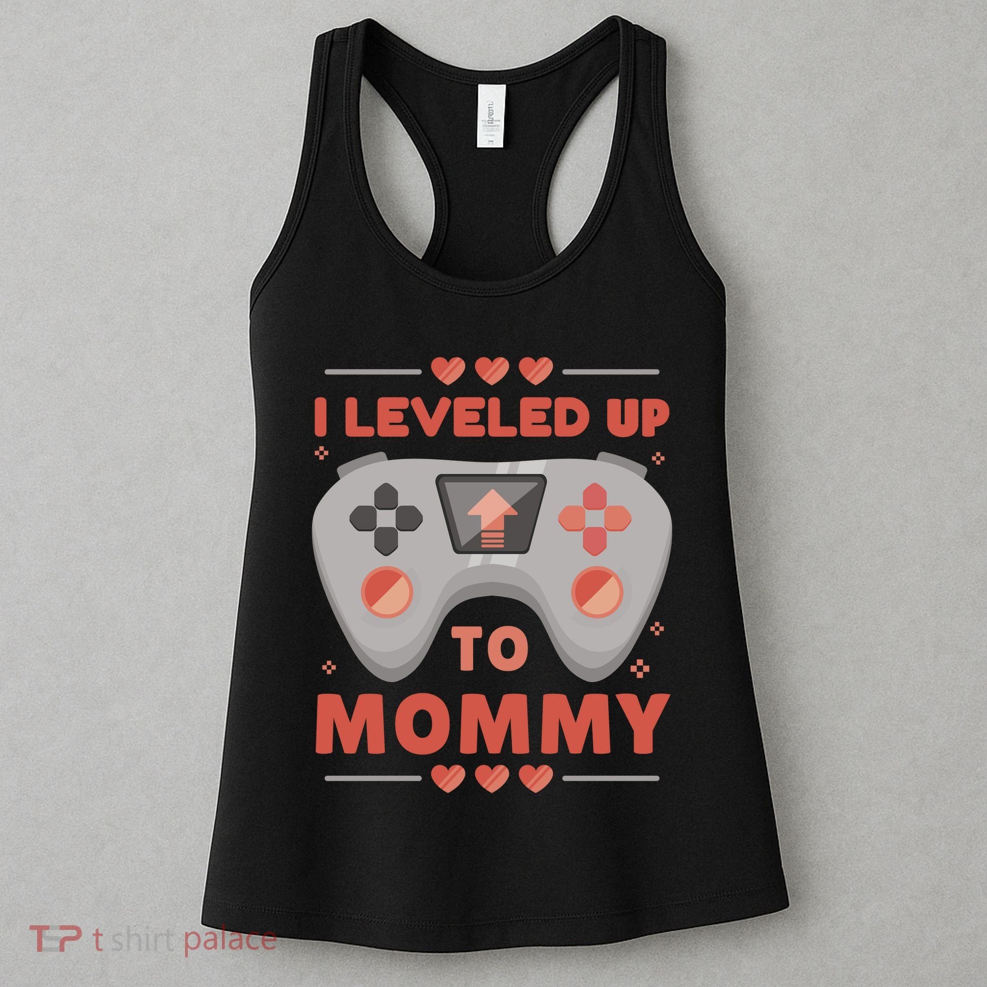 I Leveled Up To Mommy Gamer Women's Tank Top