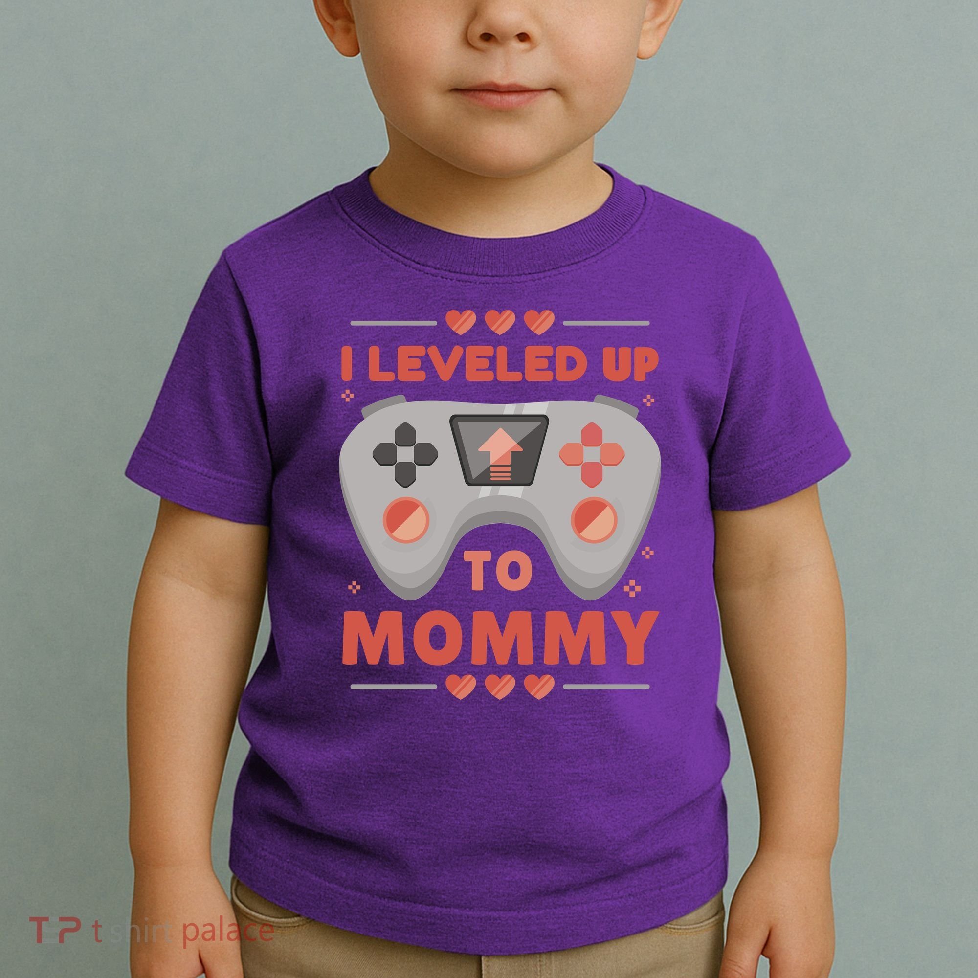 I Leveled Up To Mommy Gamer Toddler T-Shirt