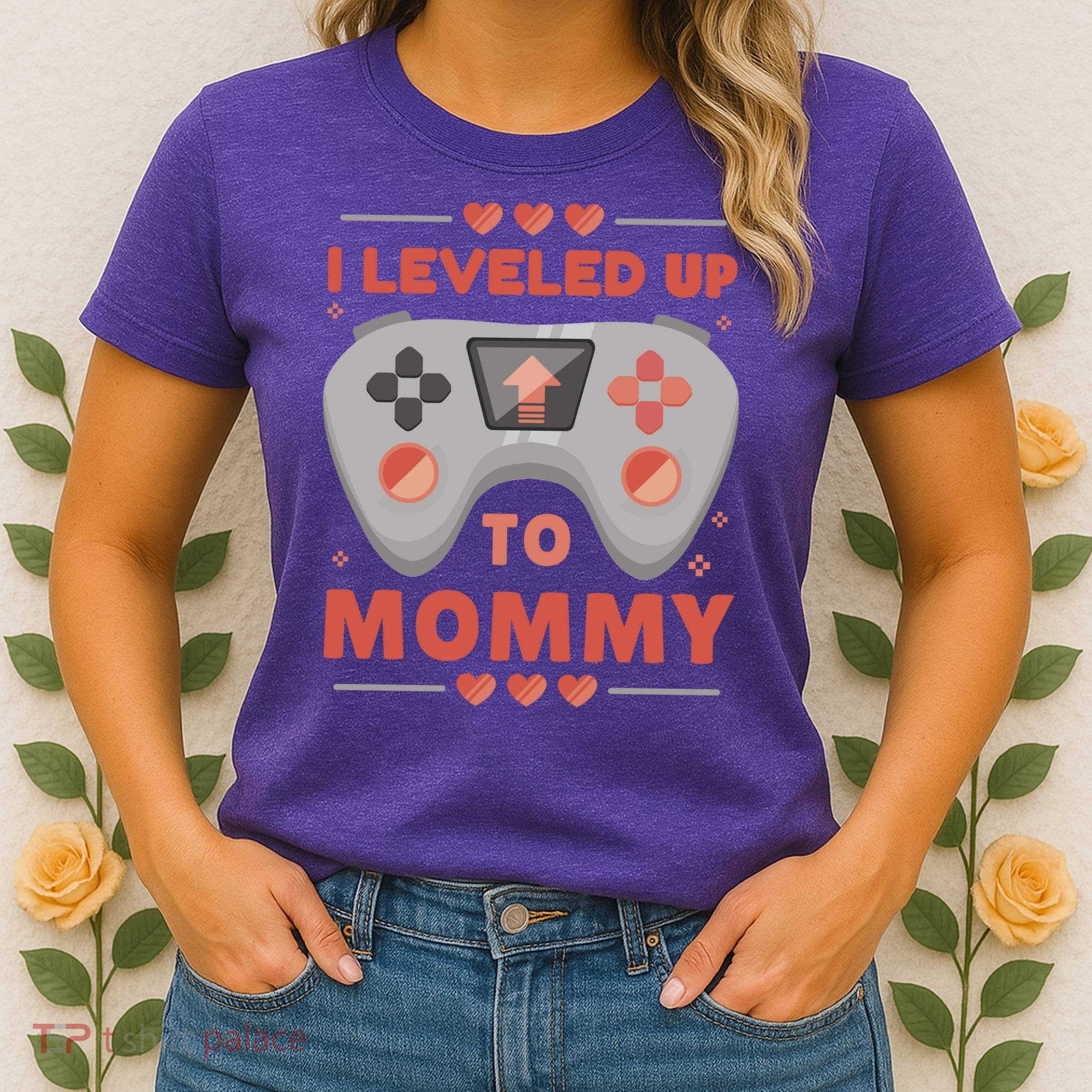 I Leveled Up To Mommy Gamer Women's T-Shirt