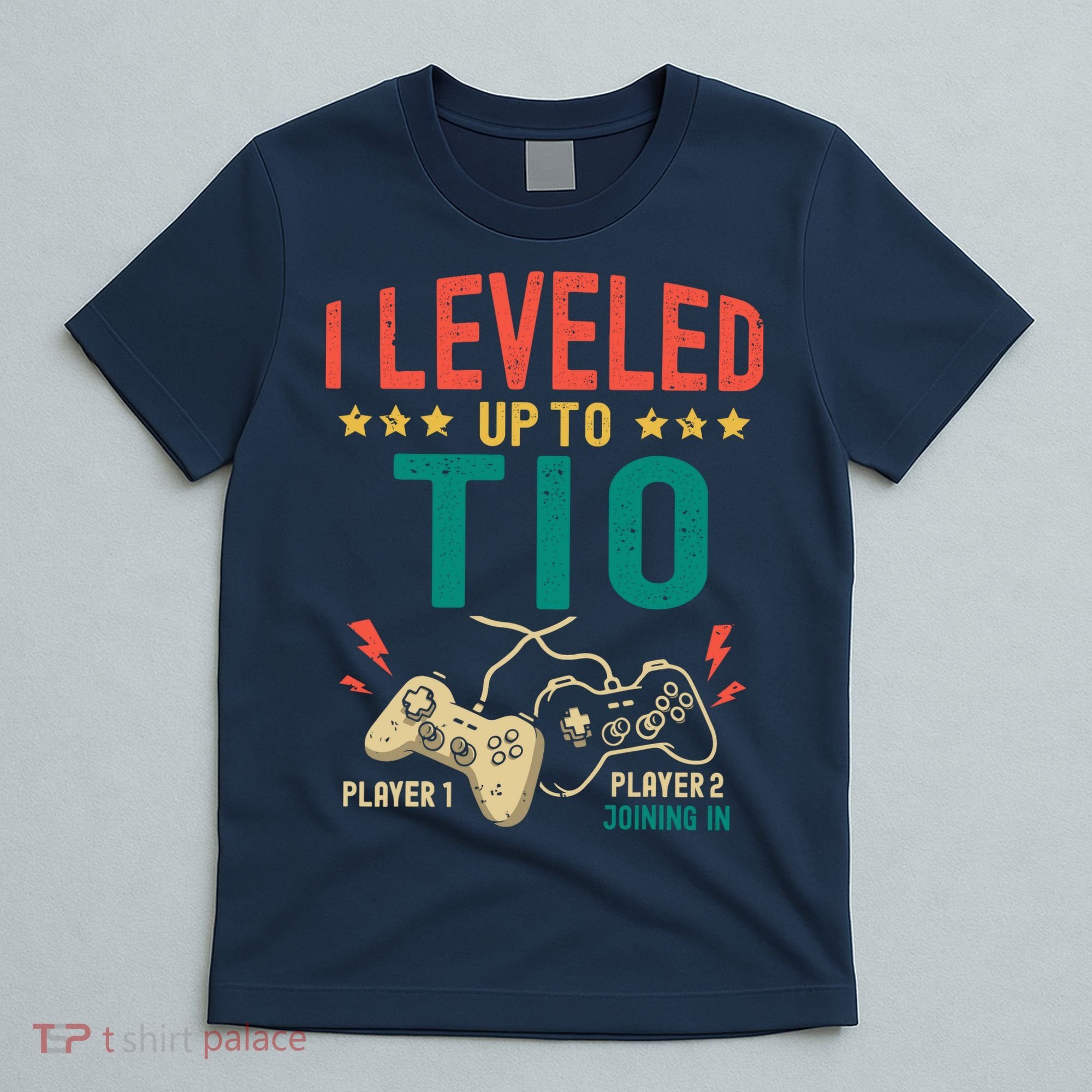I Leveled Up To Tio New Tio Gamer Promoted To Tio T-Shirt