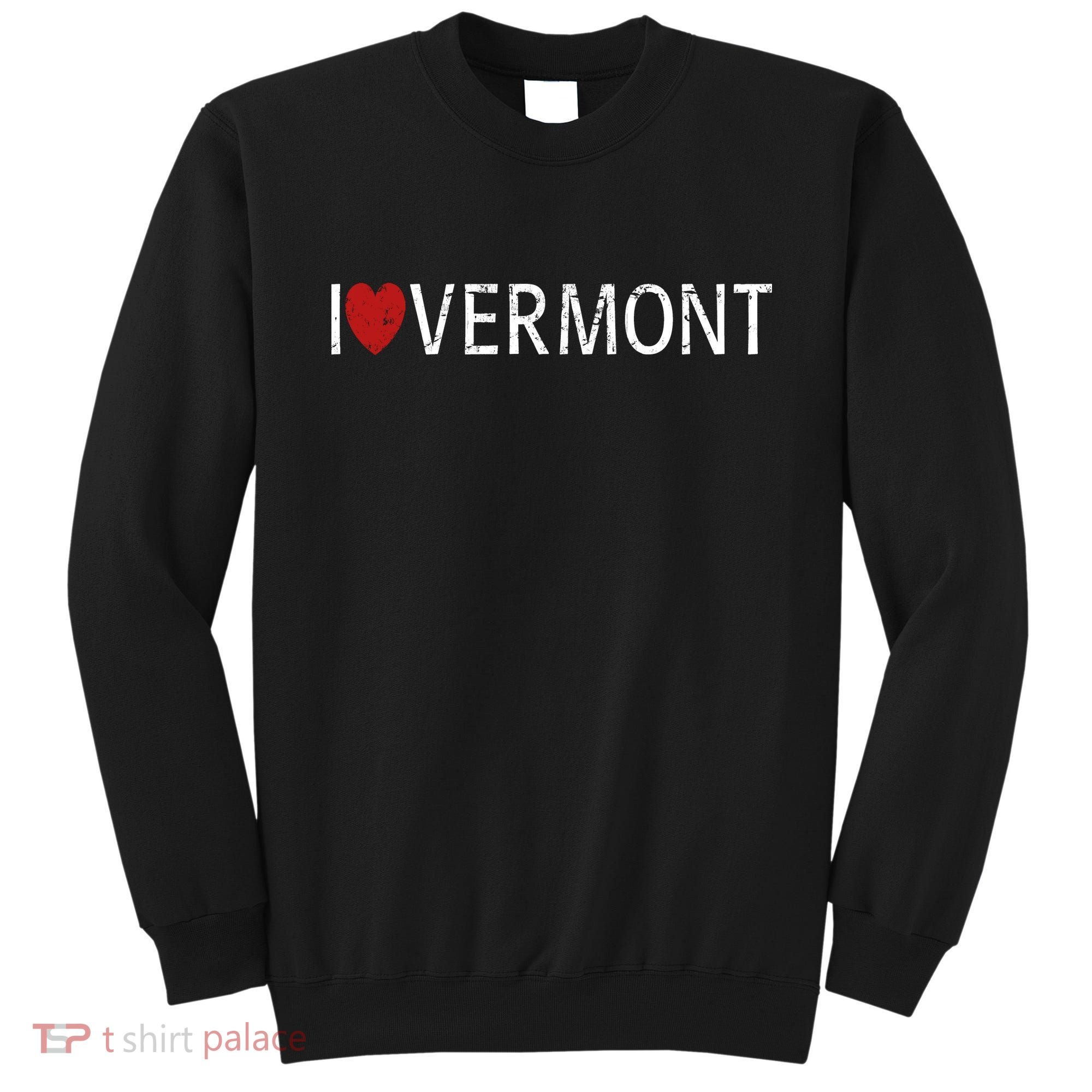 I Love Vermont Sweatshirt